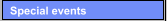 Special events